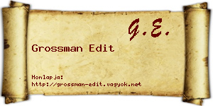 Grossman Edit névjegykártya